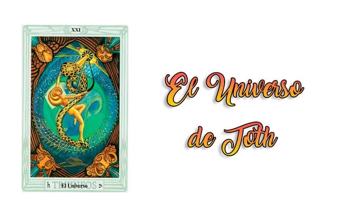 El Universo en el Tarot de Thoth: historia y símbolos